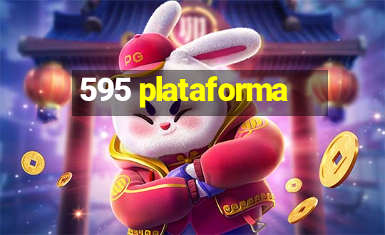 595 plataforma