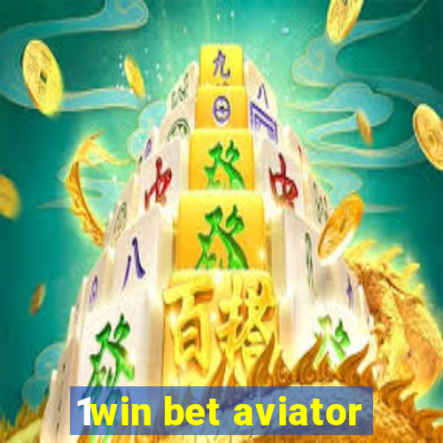 1win bet aviator