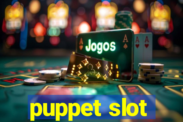 puppet slot