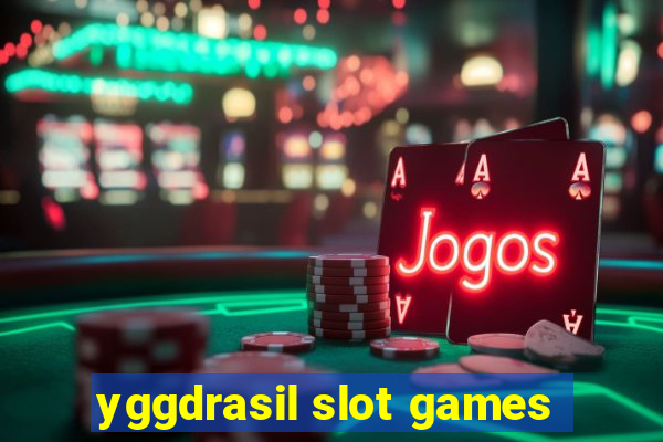 yggdrasil slot games