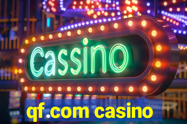 qf.com casino