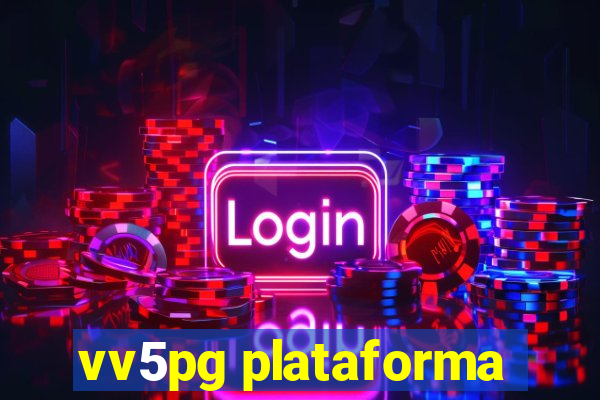 vv5pg plataforma