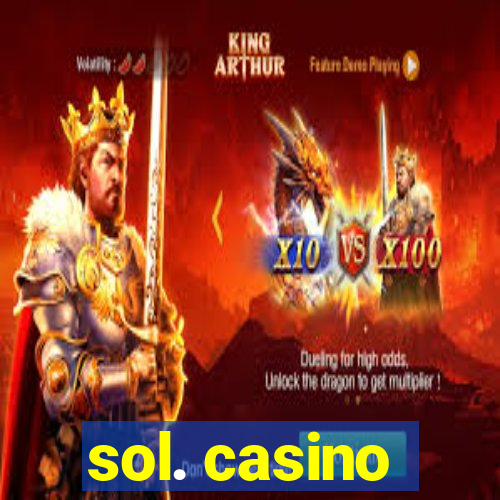 sol. casino