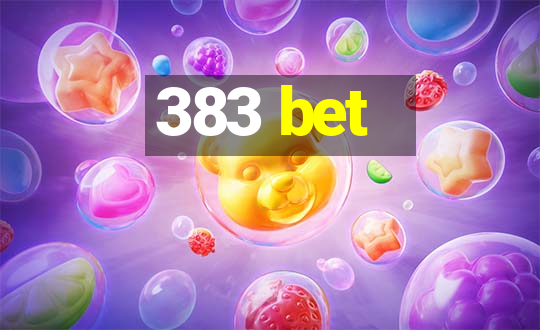 383 bet