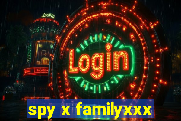 spy x familyxxx