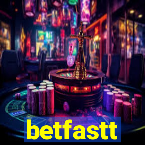 betfastt