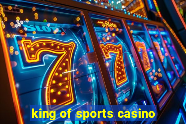 king of sports casino