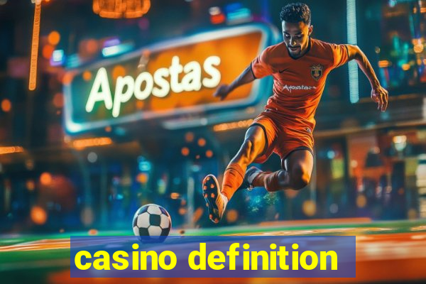 casino definition