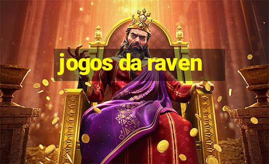 jogos da raven