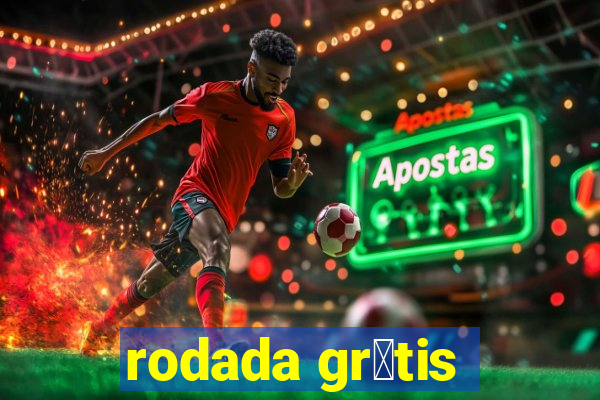 rodada gr谩tis