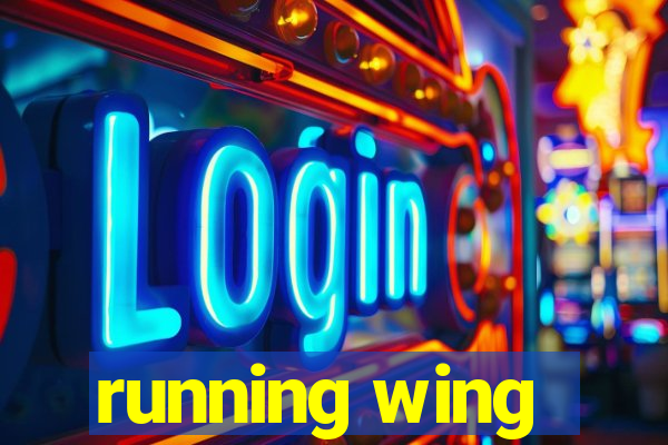 running wing