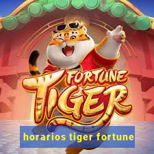 horarios tiger fortune