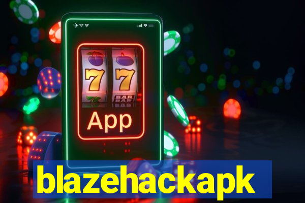 blazehackapk