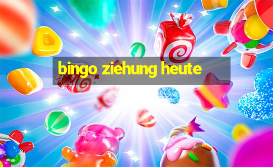 bingo ziehung heute