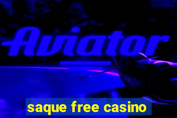 saque free casino