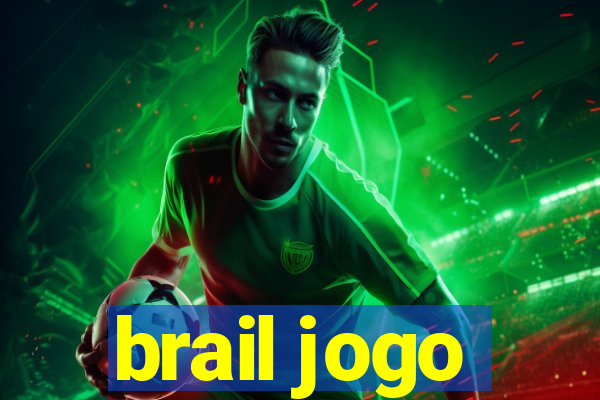 brail jogo