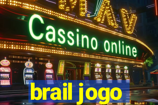 brail jogo