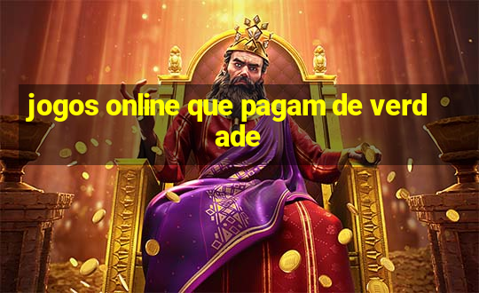 jogos online que pagam de verdade