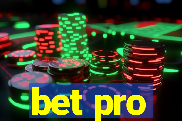 bet pro