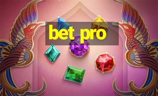 bet pro