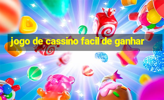 jogo de cassino facil de ganhar