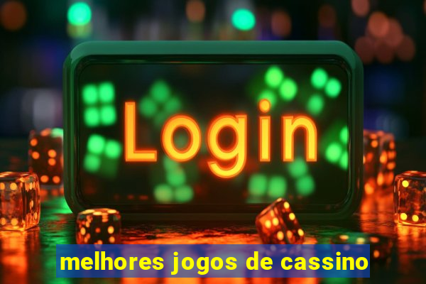 melhores jogos de cassino