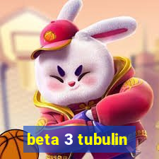 beta 3 tubulin