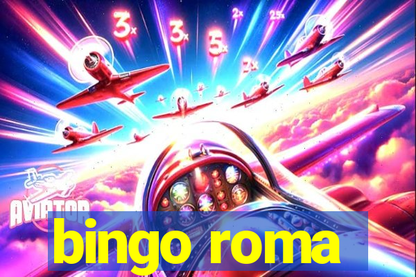 bingo roma