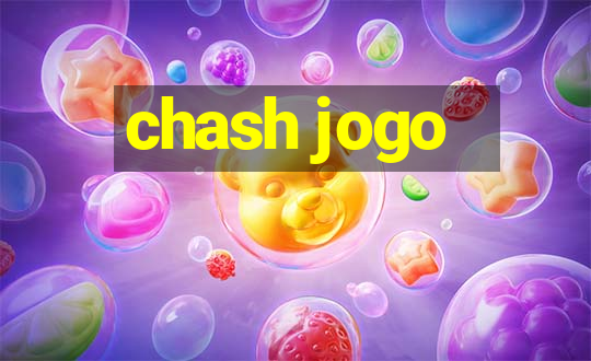 chash jogo