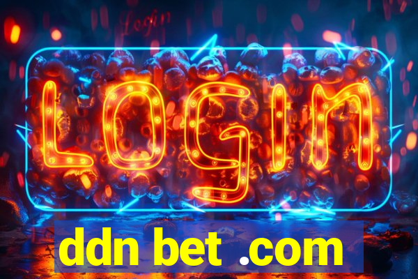 ddn bet .com