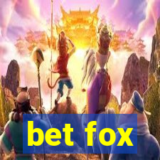 bet fox