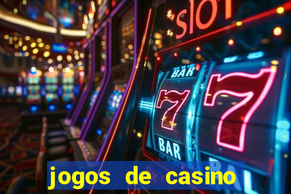 jogos de casino grátis slots machines