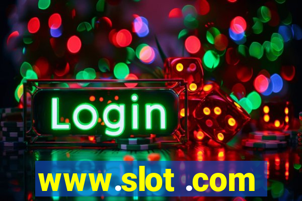 www.slot .com