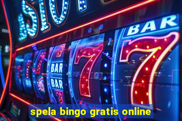 spela bingo gratis online