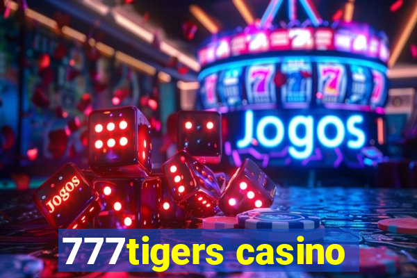 777tigers casino