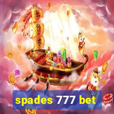 spades 777 bet