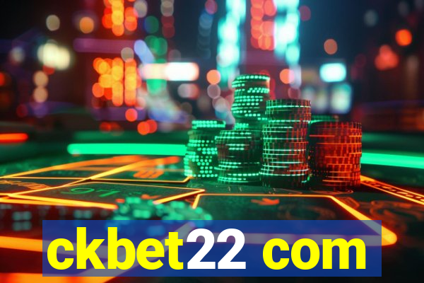 ckbet22 com