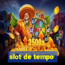 slot de tempo