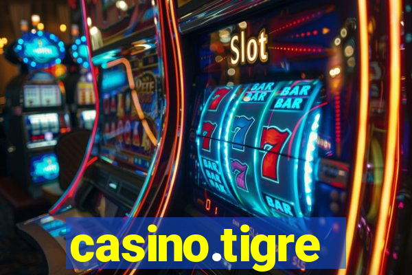 casino.tigre