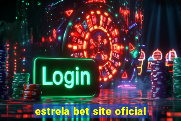 estrela bet site oficial