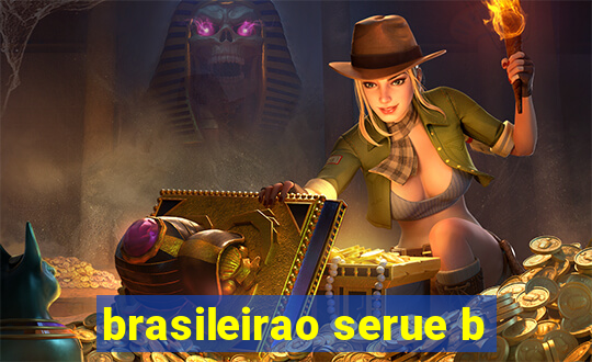 brasileirao serue b