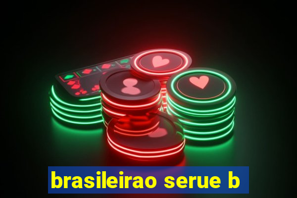 brasileirao serue b