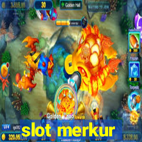 slot merkur