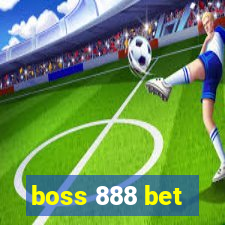 boss 888 bet