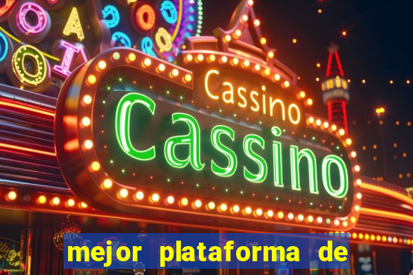 mejor plataforma de casino online