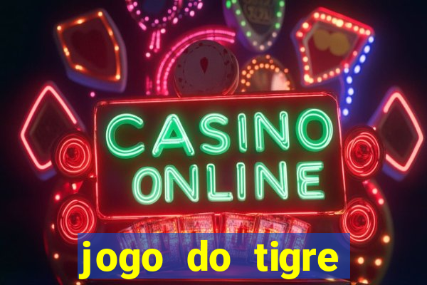 jogo do tigre deposito 5 reais