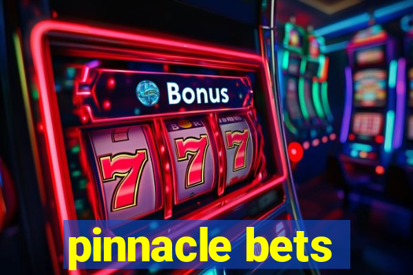 pinnacle bets