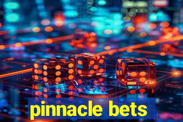 pinnacle bets