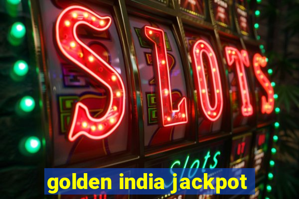 golden india jackpot