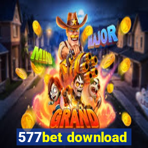 577bet download